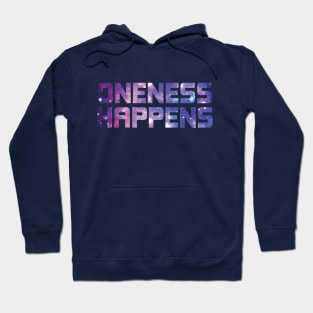 Oneness Happens Hoodie